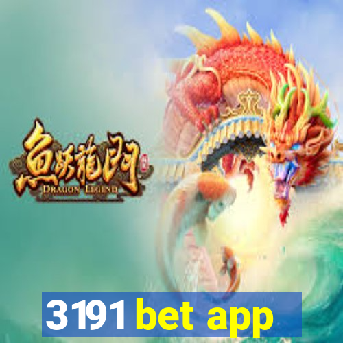 3191 bet app